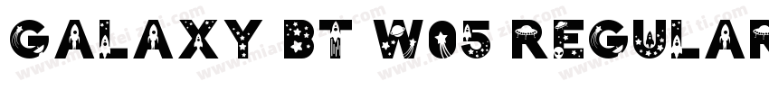 Galaxy BT W05 Regular字体转换